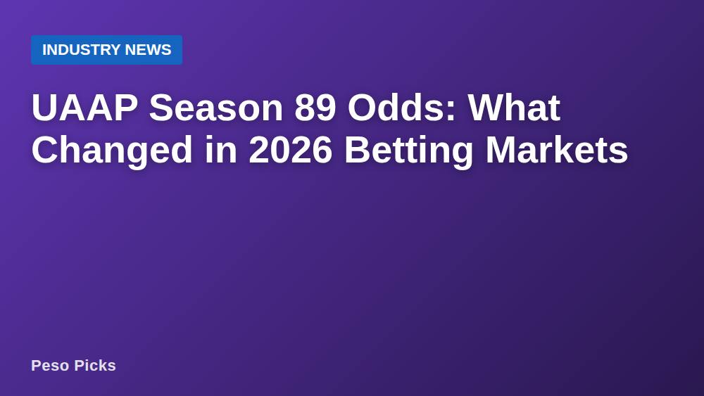 UAAP Season 89 Odds: What Changed in 2026 Betting Markets